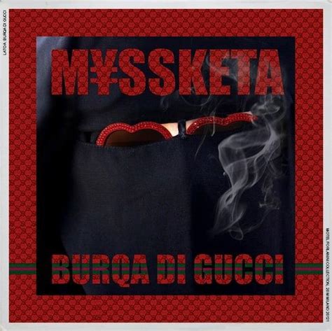 M¥SS KETA – BURQA DI GUCCI Lyrics 